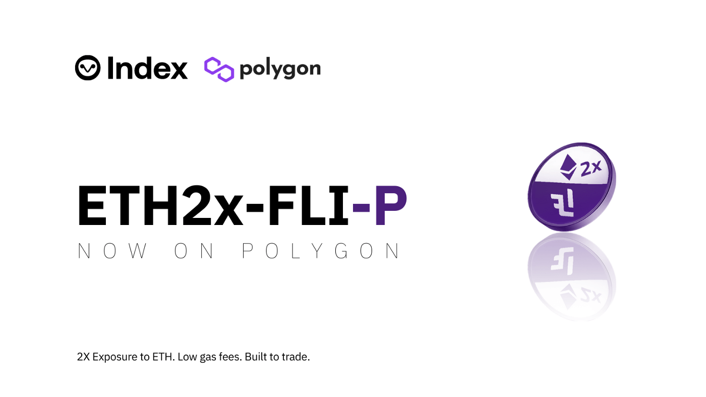 eth2x-fli-p now on polygon collaboration between index coop and polygon white background purple token