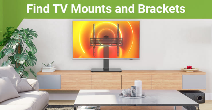 Find TV mounts and brackets