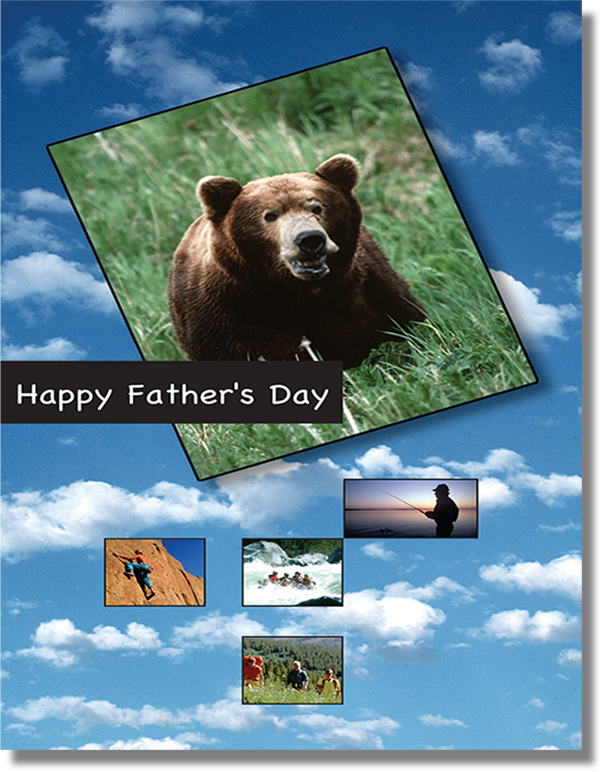 Blue sky with images of a brown bear, fisherman, rock climber, white water rafters, and hikers, with the caption "Happy Father's Day"