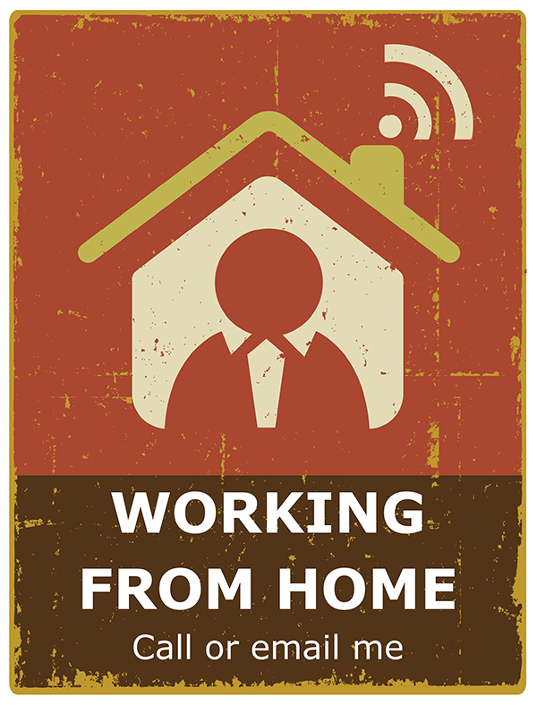 Work from Home Sign