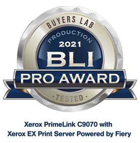 2021 BLI Pro Award - Xerox PrimeLink C9070 with Xerox EX Print Server Powered by Fiery