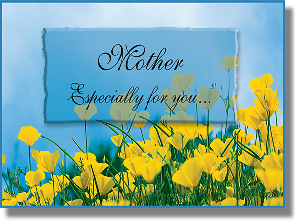 Yellow poppies with the text "Mother - Especially for you"