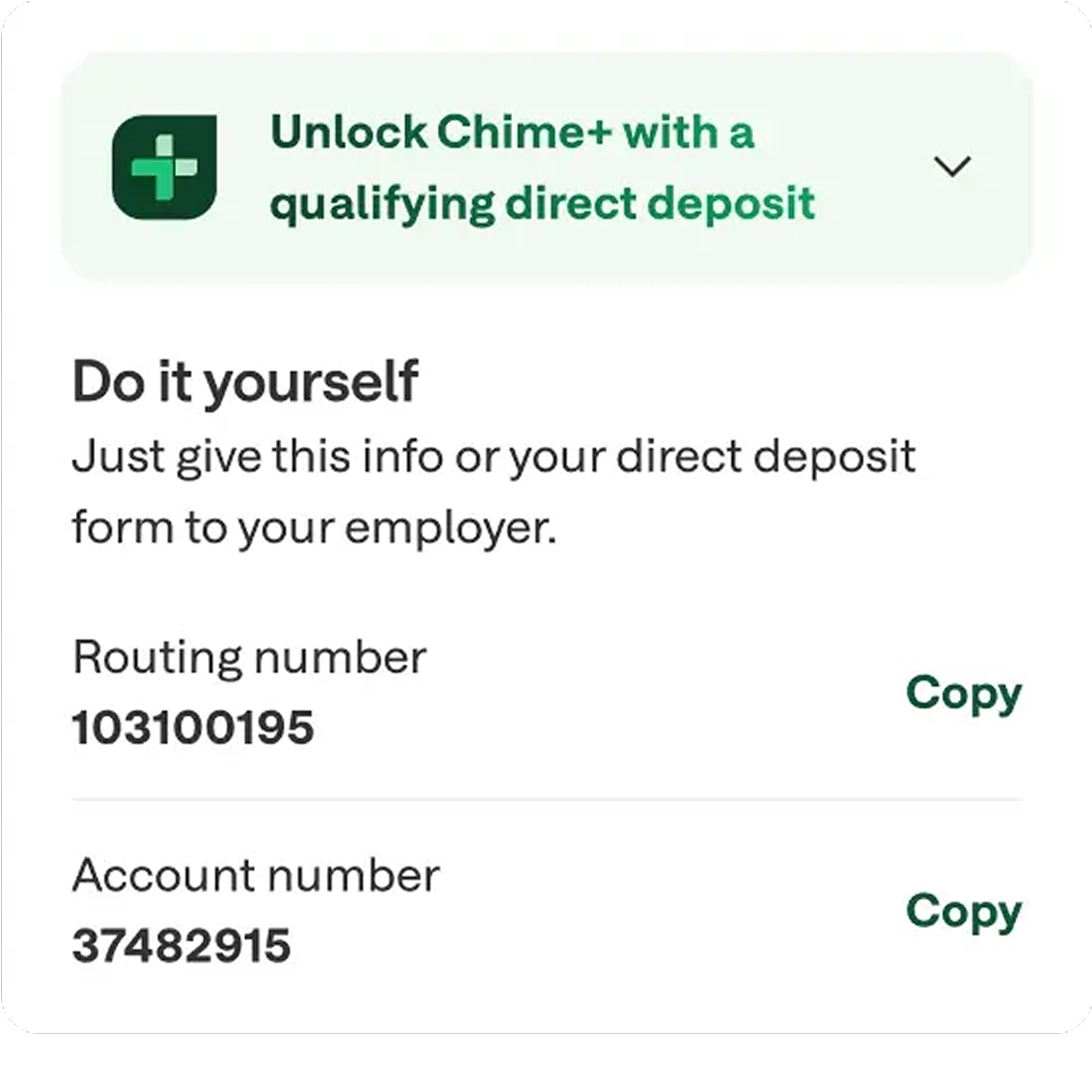 Unlock Chime+ with a qualifying direct deposit. 