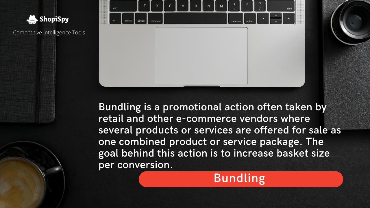 Bundling is a promotional action often taken by retail and other e