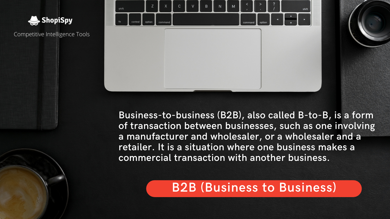 Business-to-business (B2B), Also Called B-to-B, Is A Form Of ...