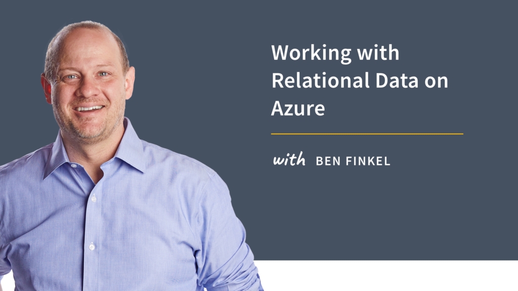 New Training: Working with Relational Data on Azure picture: A