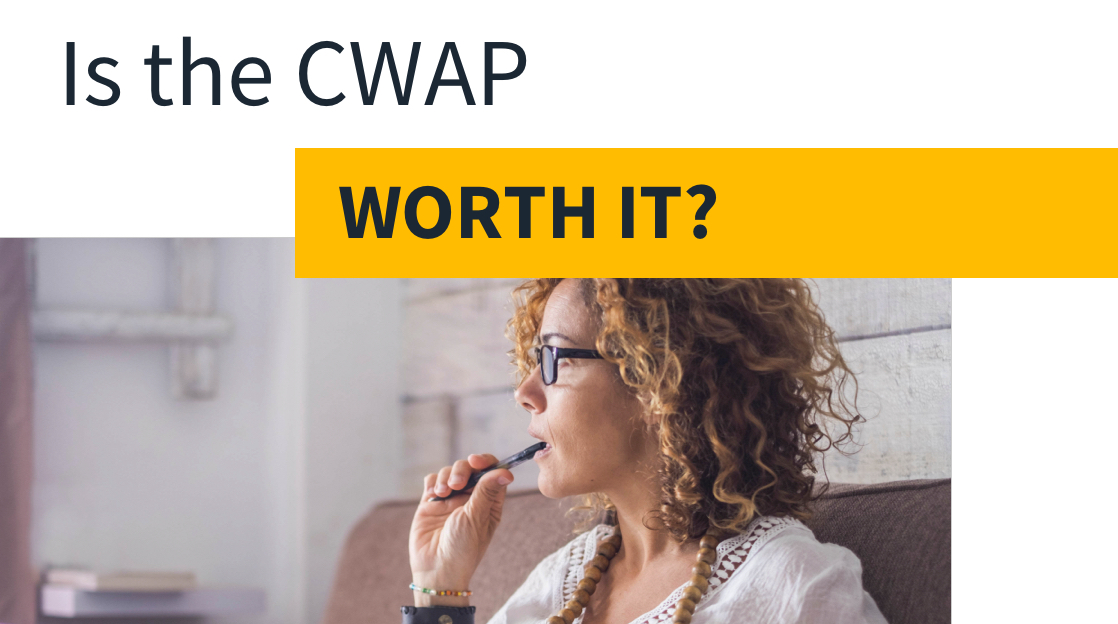 Is CWAP Worth It?