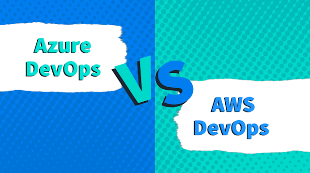Azure DevOps vs AWS DevOps: Cloud Leaders Compared