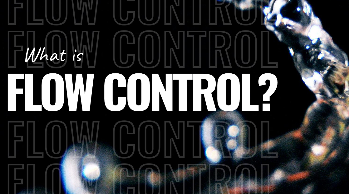 What is Flow Control?