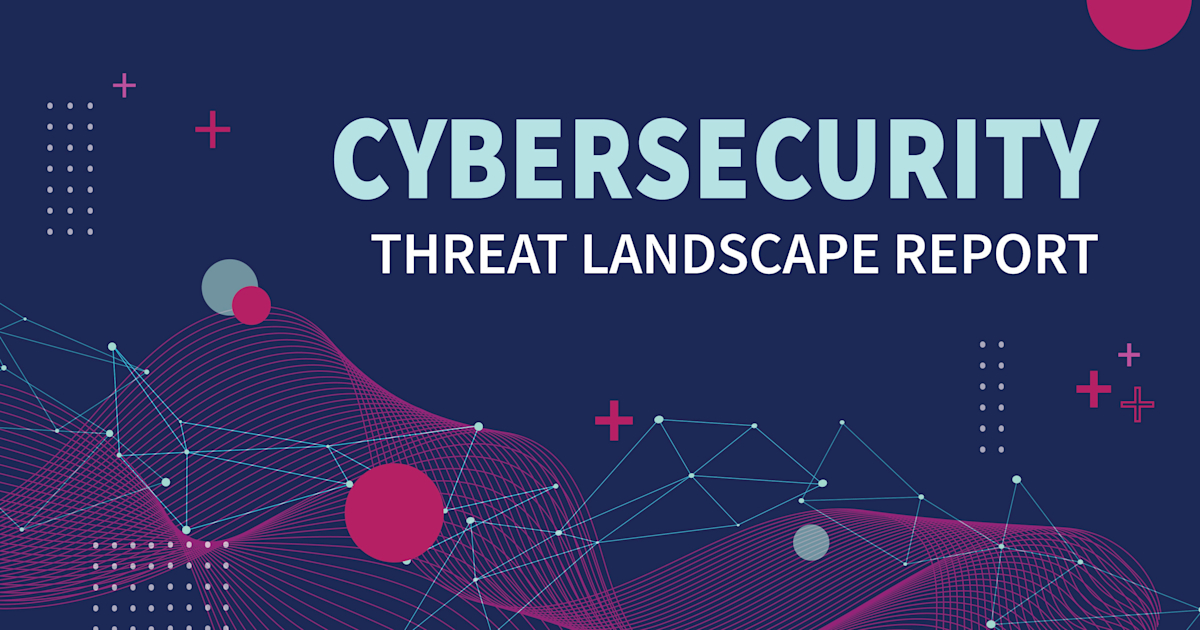 Security Risk Landscape Report 2026 Cybersecurity Threat Landscape Report