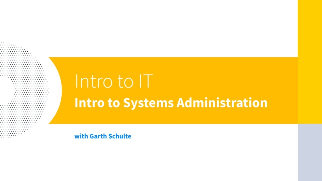 Intro to Systems Administration picture: A