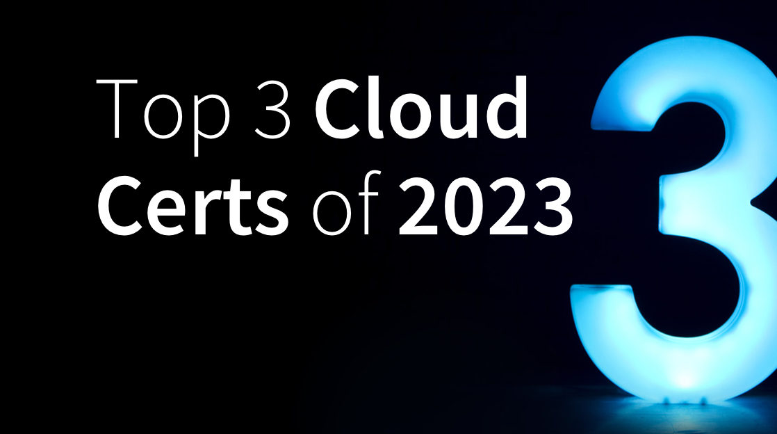 Top 3 Cloud Certifications To Earn In 2024