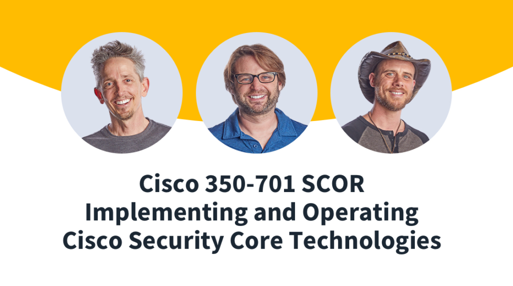 New Training Cisco CCNP Security Core 350 701 SCOR