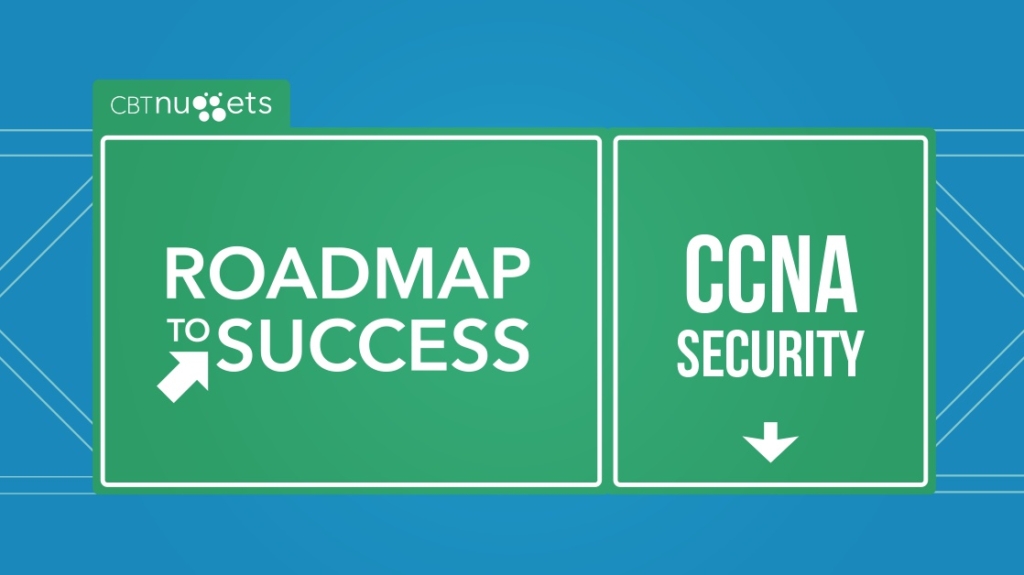 Roadmap to Success: CCNA Security picture: A