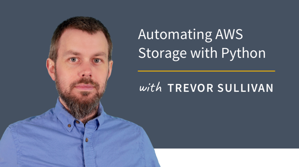 New Training: Automating AWS Storage with Python