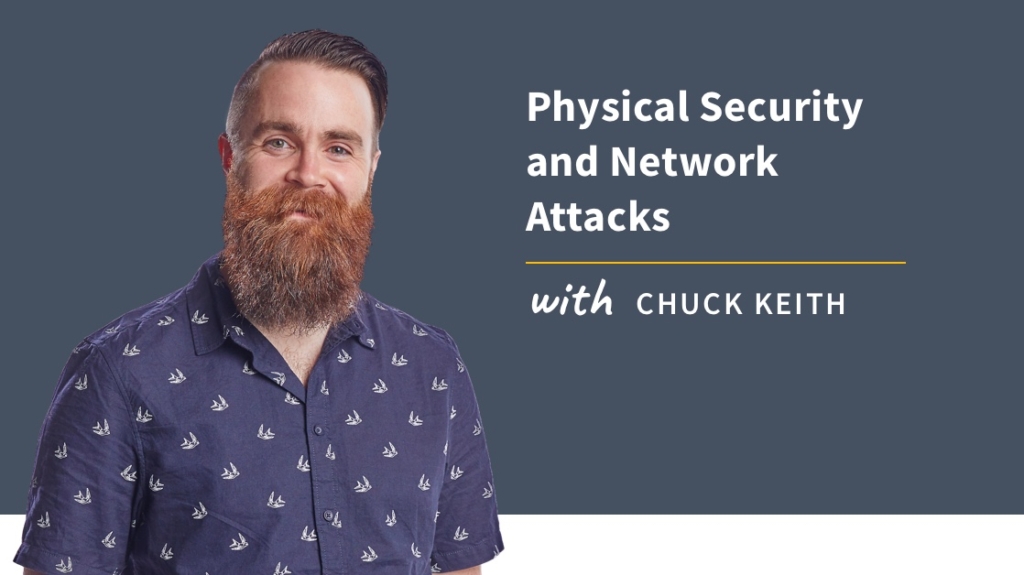 New Training: Physical Security and Network Attacks picture: A