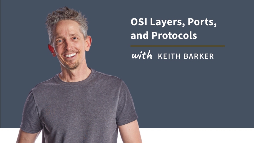 New Training: OSI Layers, Ports, and Protocols picture: A