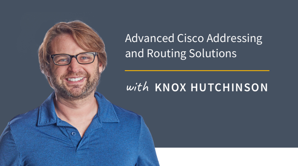 New Training: Advanced Cisco Addressing and Routing Solutions picture: A