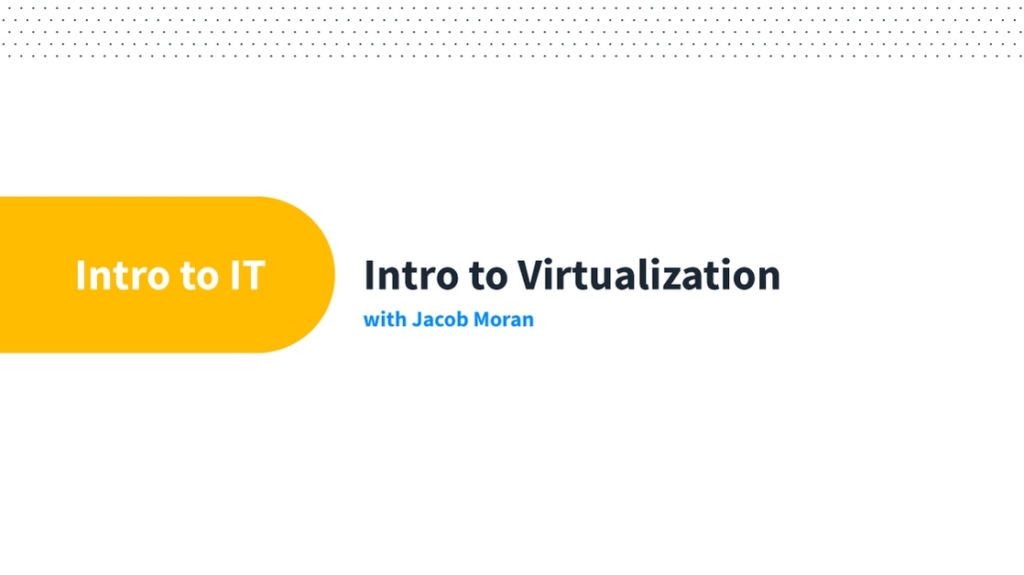 Intro to Virtualization picture: A