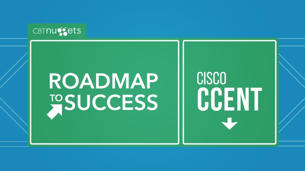 Roadmap to Success: Cisco CCENT picture: A