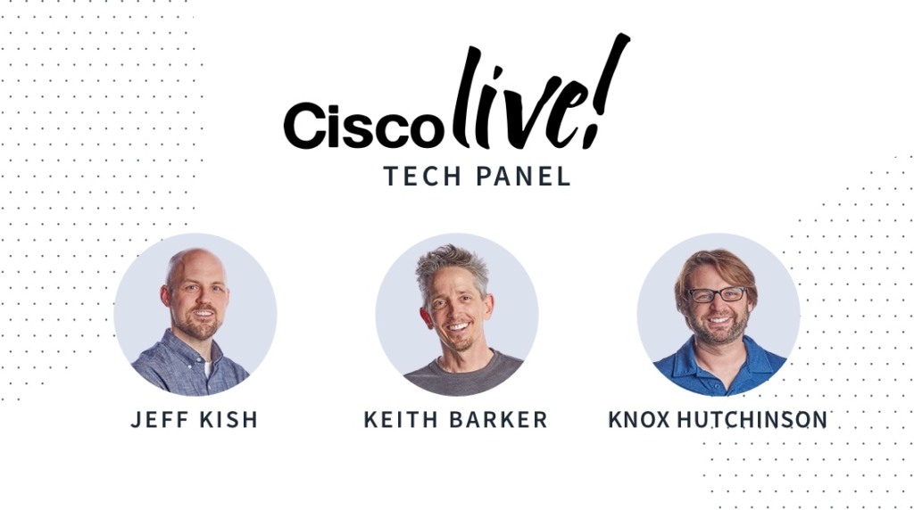 Cisco Live 2020 Tech Panel picture: A