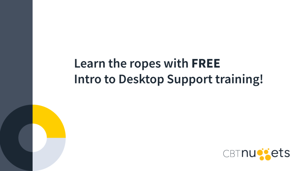 Intro to Desktop Support picture: A