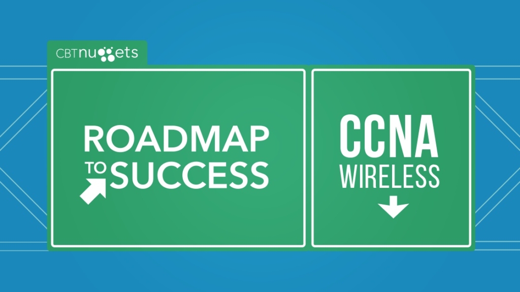 Roadmap to Success: CCNA Wireless picture: A