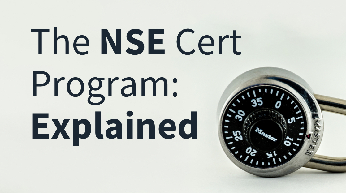 The Fortinet Network Security Expert (NSE) Certification Program: Explained