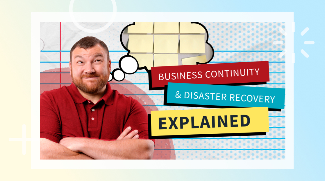 What is Business Continuity and Disaster Recovery Planning?