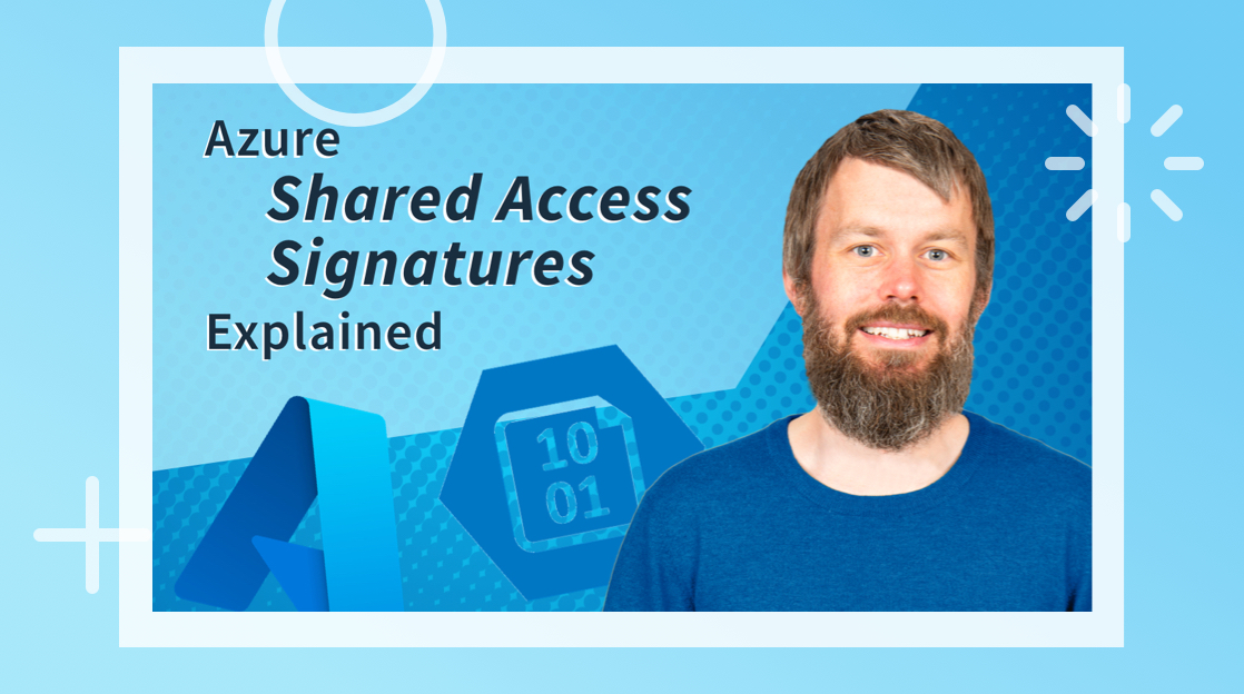 How to Generate Shared Access Signatures With Azure Storage Accounts