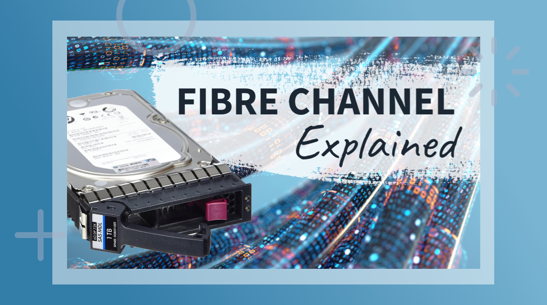 What is Fibre Channel Protocol?