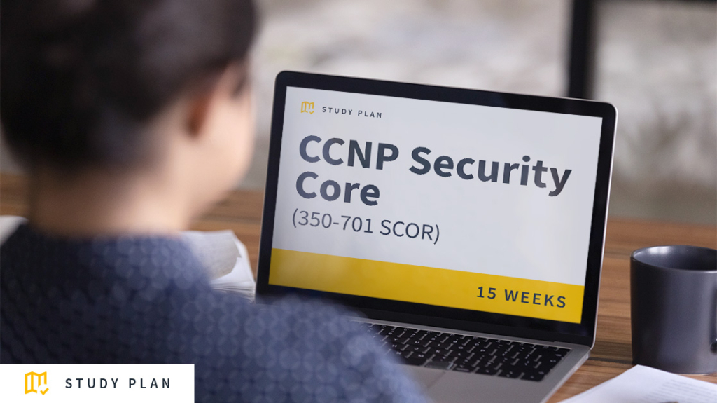 CCNP Security Core (350-701 SCOR) Study Plan: Download picture: A
