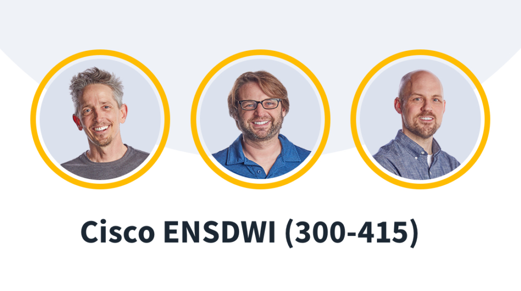 New Course: 300-415 ENSDWI Exam: Implementing Cisco SD-WAN Solutions picture: A