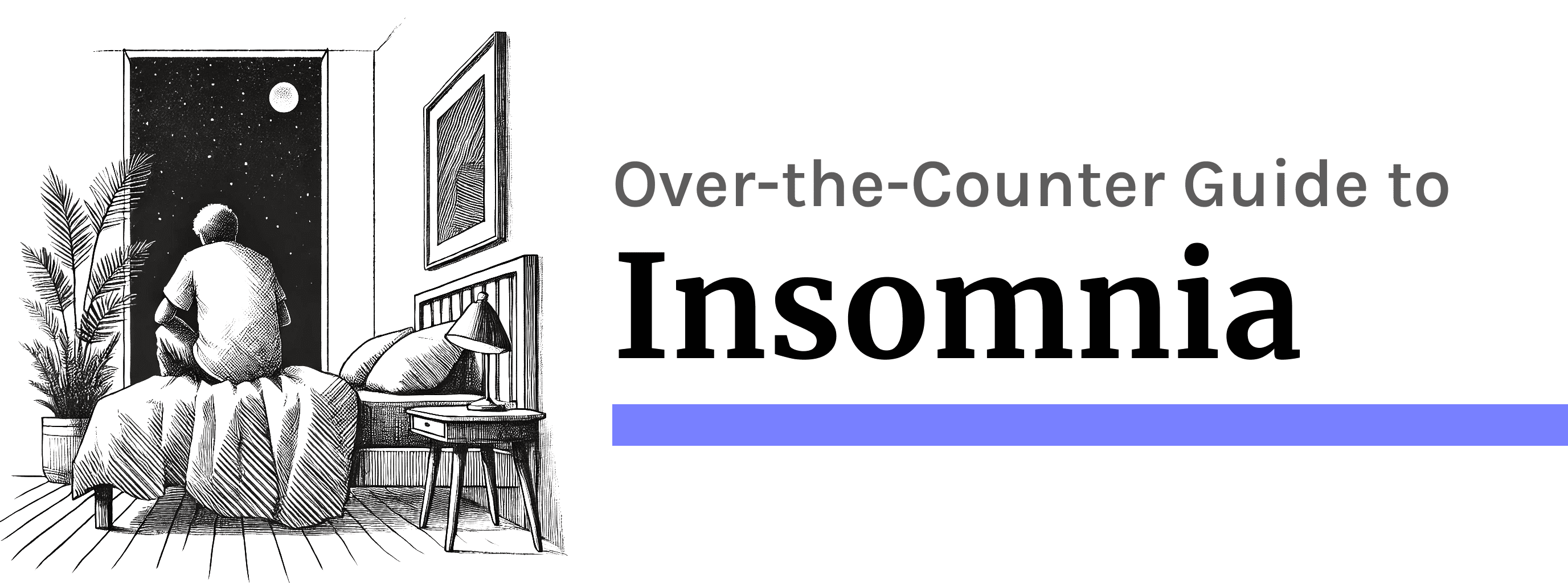 Insomnia: Know Your Options