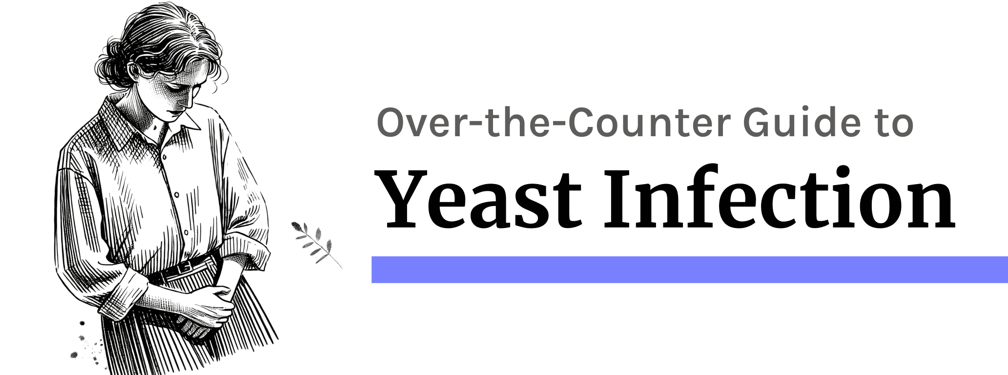 Yeast Infection: Over-the-Counter Treatment