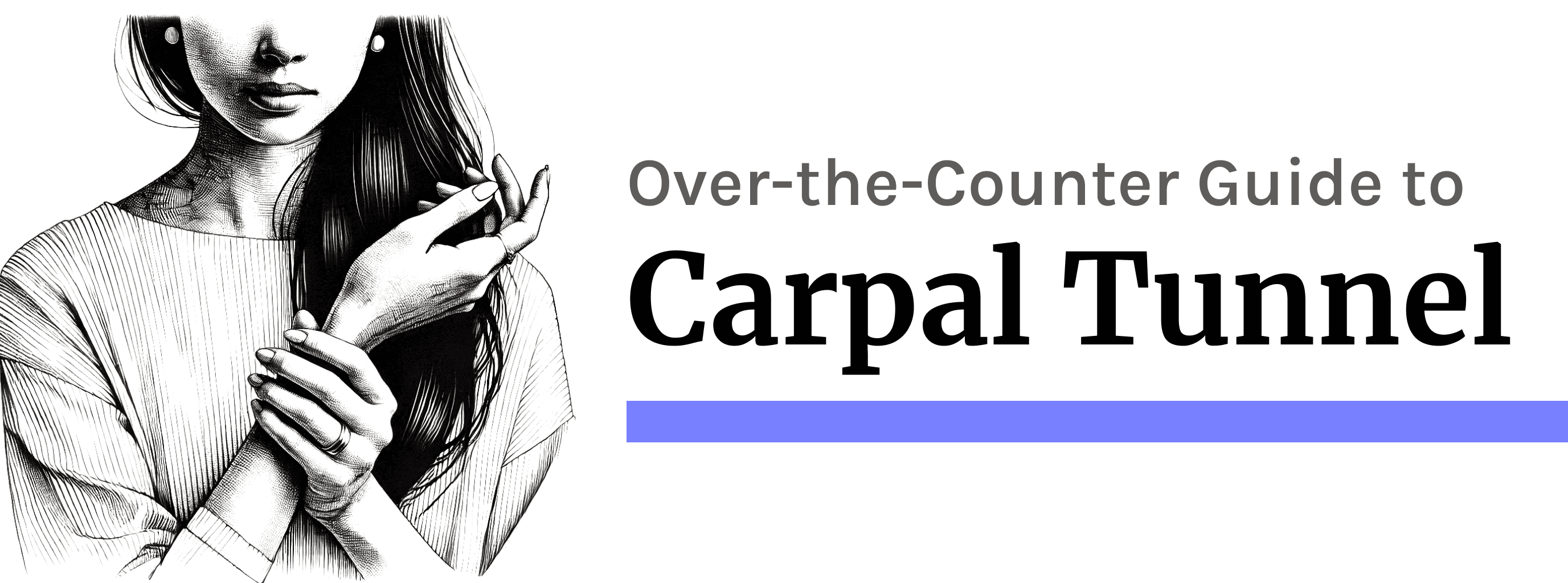 Carpal Tunnel Syndrome: Get Better With At-Home Conservative Treatment