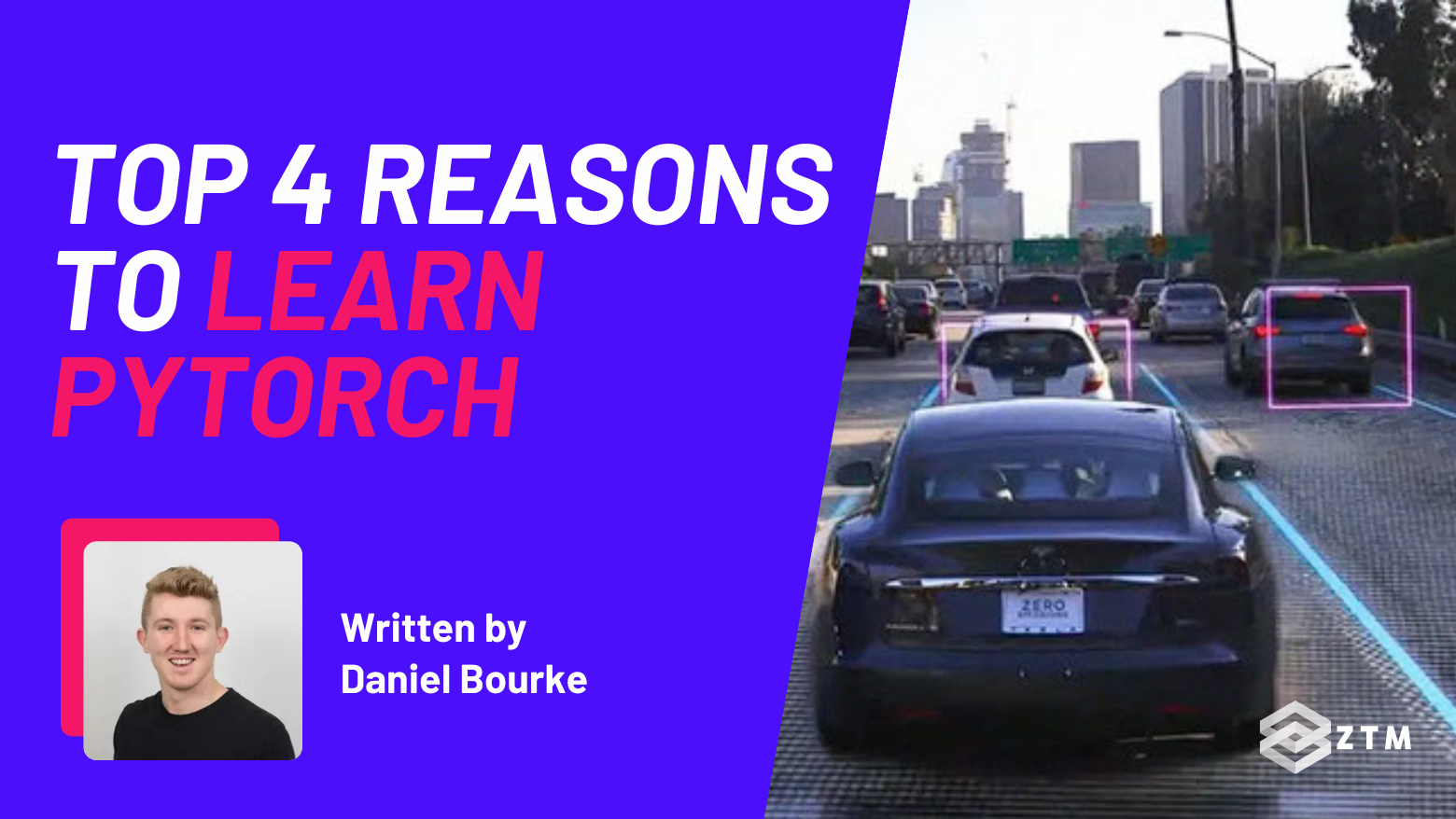 Top 4 Reasons Why You Should Learn PyTorch | Zero To Mastery