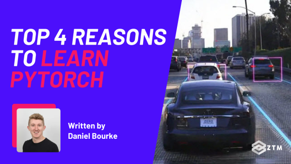 Top 4 Reasons Why You Should Learn PyTorch preview