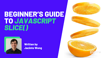 Beginner’s Guide to JavaScript slice() | Zero To Mastery