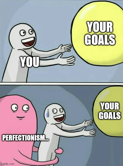 perfectionism