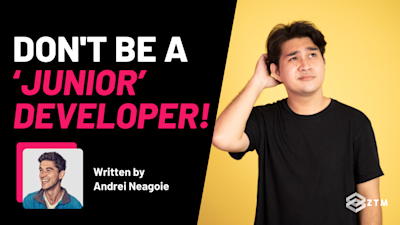 Don’t be a Junior Developer: The Roadmap From Junior to Senior preview