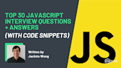 Top 30 JavaScript Interview Questions + Answers (with Code Snippets ...