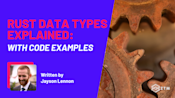 An Introduction To Rust Data Types (With Code Examples) | Zero To Mastery