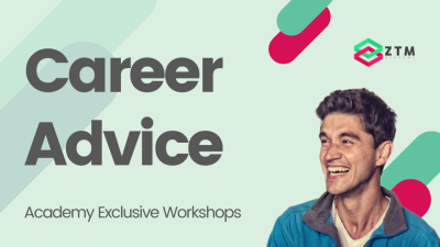 Academy Workshop: Career Advice