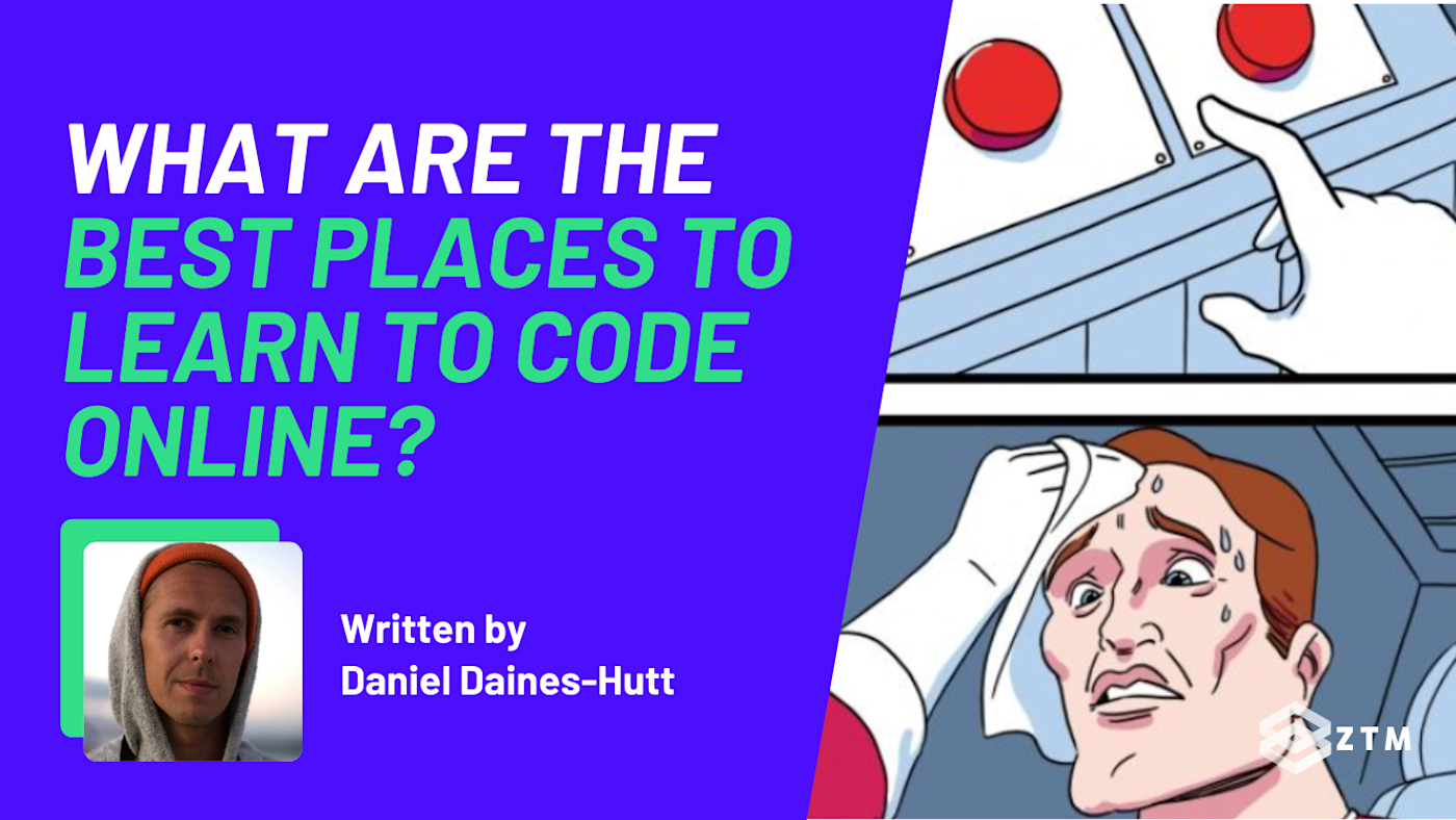 What Are The Best Places To Learn To Code Online? | Zero To Mastery