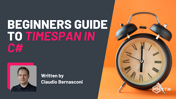 Beginner's Guide to TimeSpan in C# (With Code Examples) preview