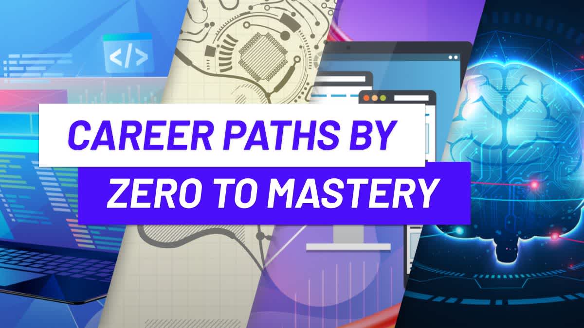 ZTM Career Paths: Your Roadmap to a Successful Career in Tech preview