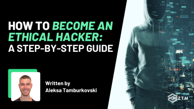 How To Become An Ethical Hacker in 2024: Step-By-Step Guide preview