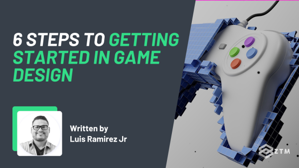 How To Get Started In Game Design preview