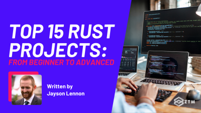 Top 15 Rust Projects To Elevate Your Skills preview